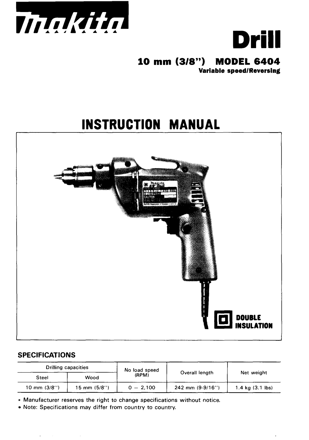 Makita 6404 instruction manual Drill, Double 