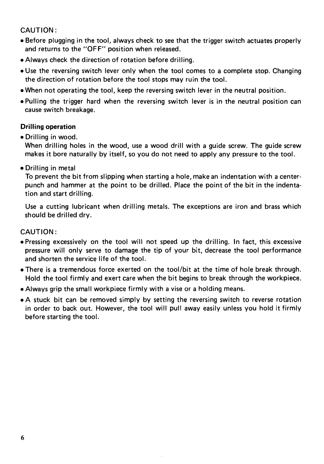 Makita 6404 instruction manual Drilling operation 