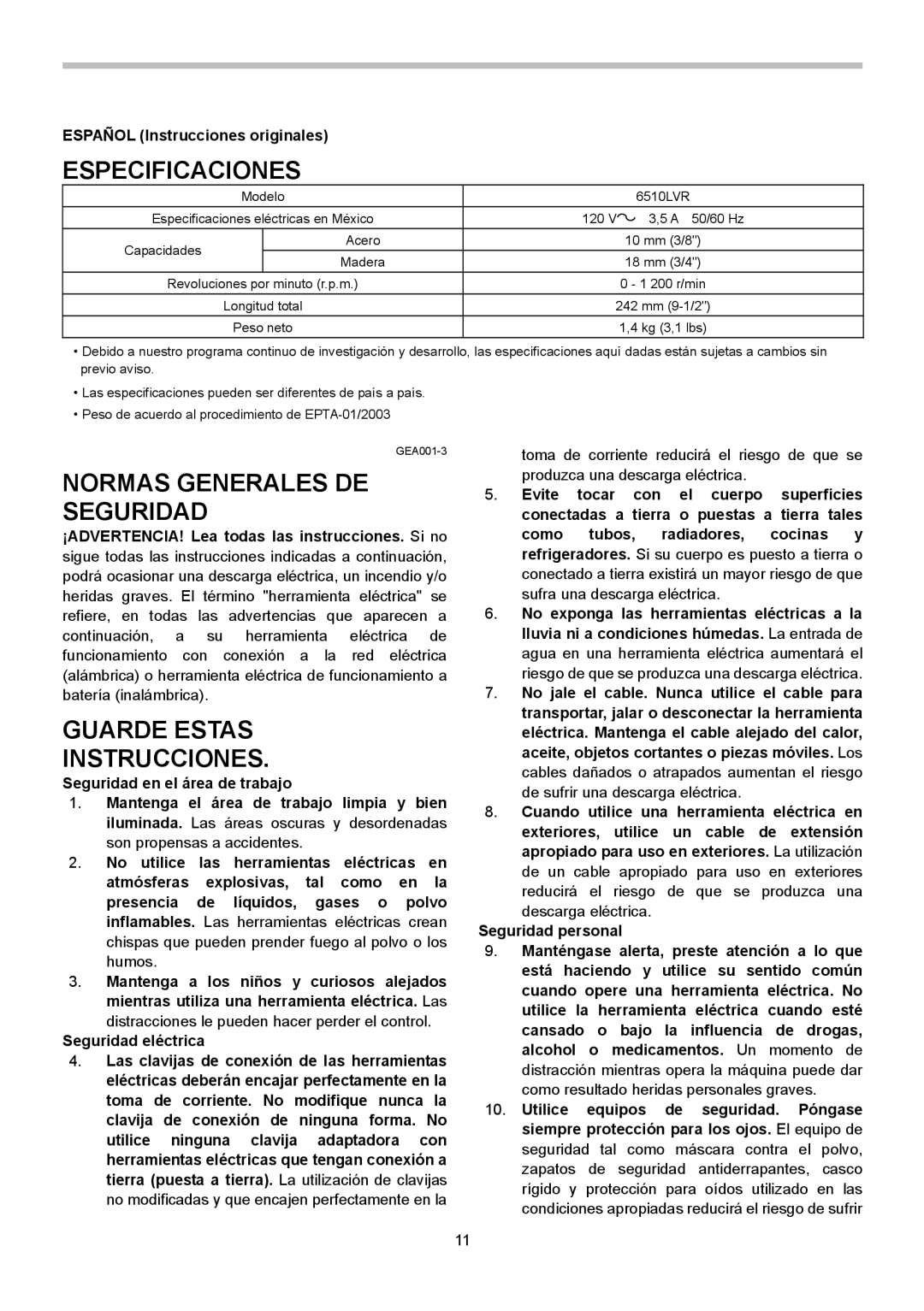 Makita 6510LVR Especificaciones, Normas Generales DE Seguridad, Guarde Estas Instrucciones, Seguridad eléctrica 