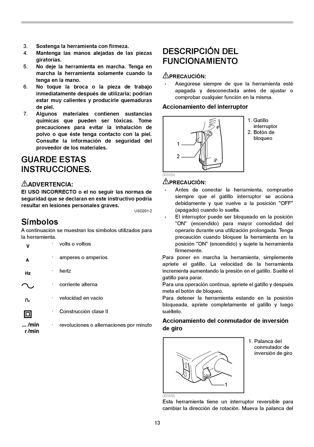 Makita 6510LVR instruction manual Descripción DEL Funcionamiento, Símbolos, Accionamiento del interruptor, Advertencia 