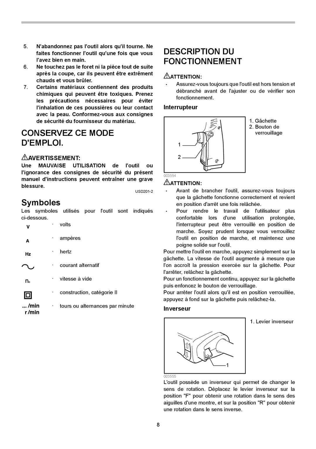 Makita 6510LVR instruction manual Description DU Fonctionnement, Symboles, Interrupteur, Avertissement, Inverseur 