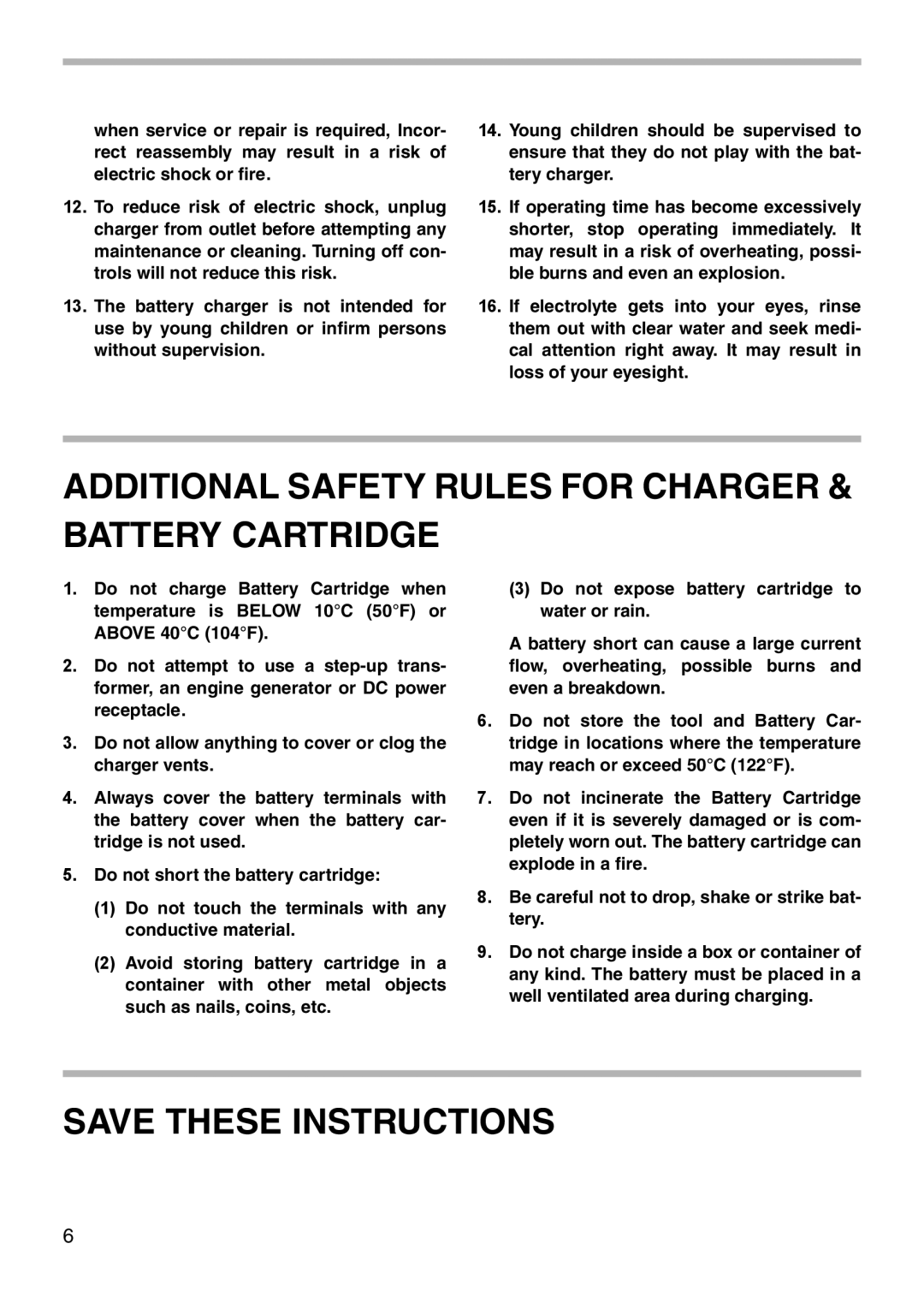 Makita 6705D instruction manual Additional Safety Rules for Charger Battery Cartridge 