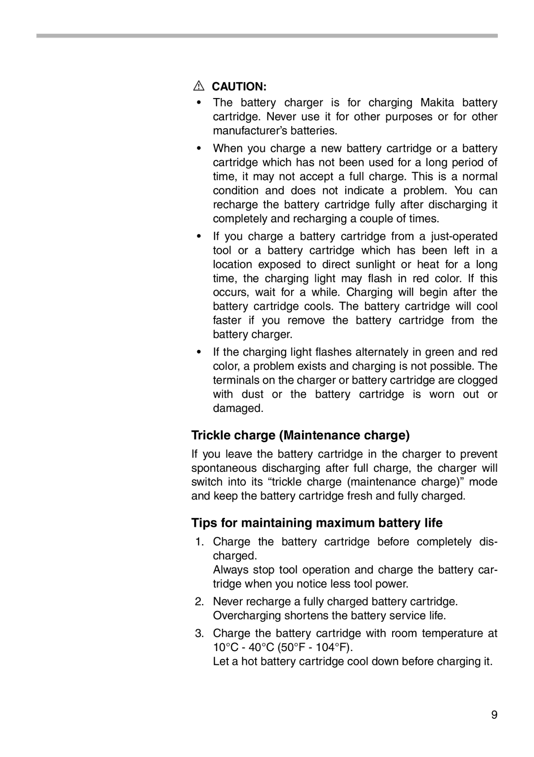 Makita 6705D instruction manual Trickle charge Maintenance charge, Tips for maintaining maximum battery life 