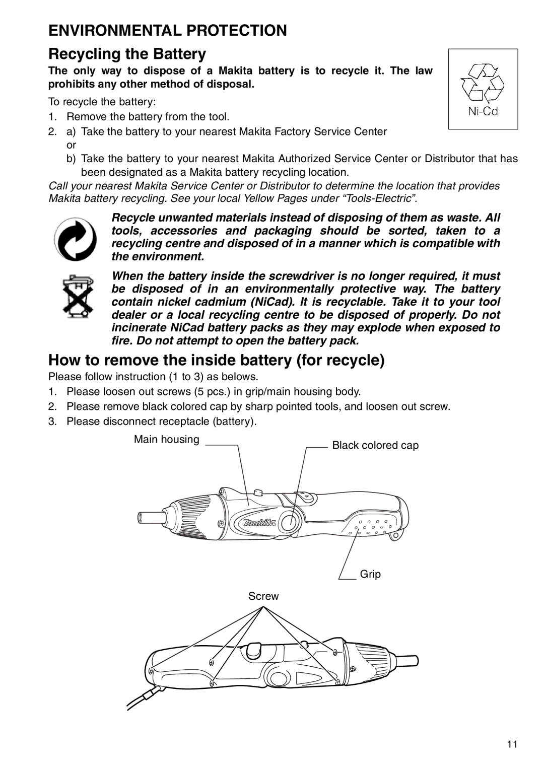 Makita 6723DW instruction manual Environmental Protection, Recycling the Battery 