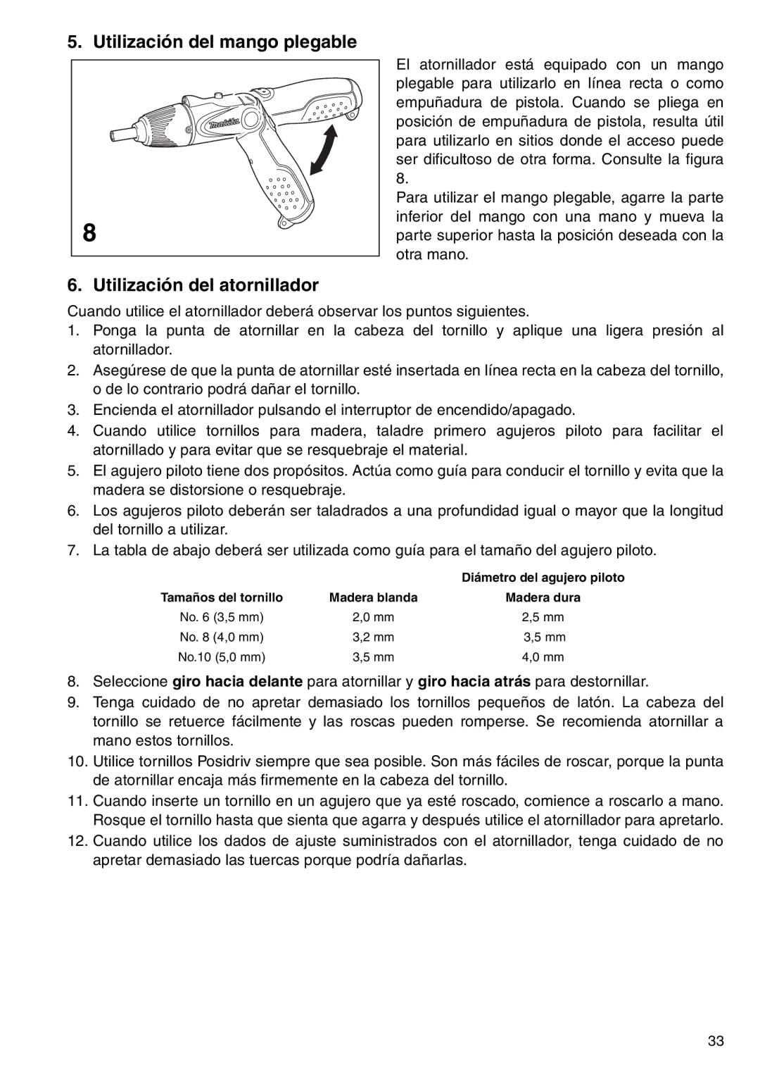 Makita 6723DW instruction manual Utilización del mango plegable Utilización del atornillador 