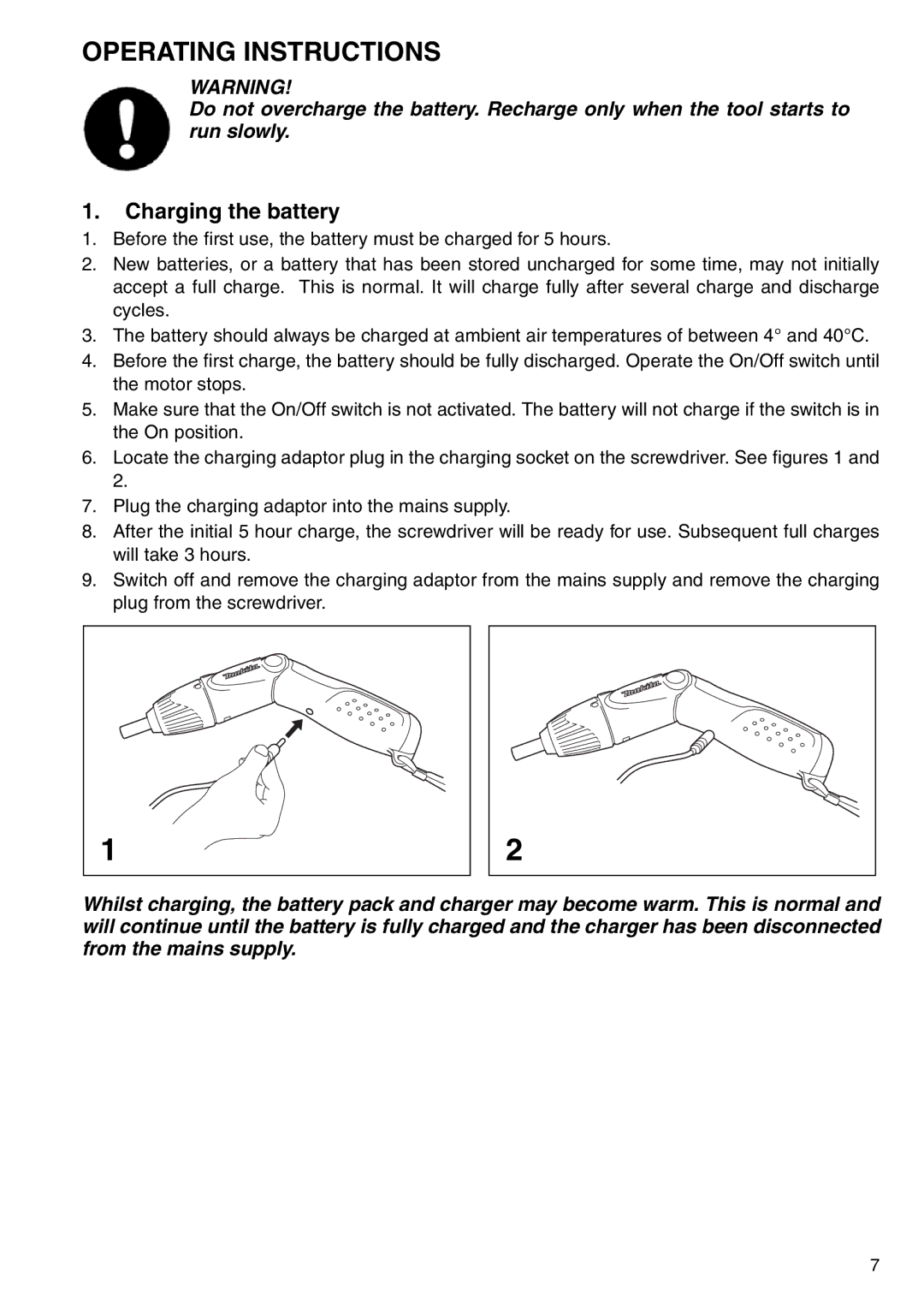 Makita 6723DW instruction manual Operating Instructions, Charging the battery 