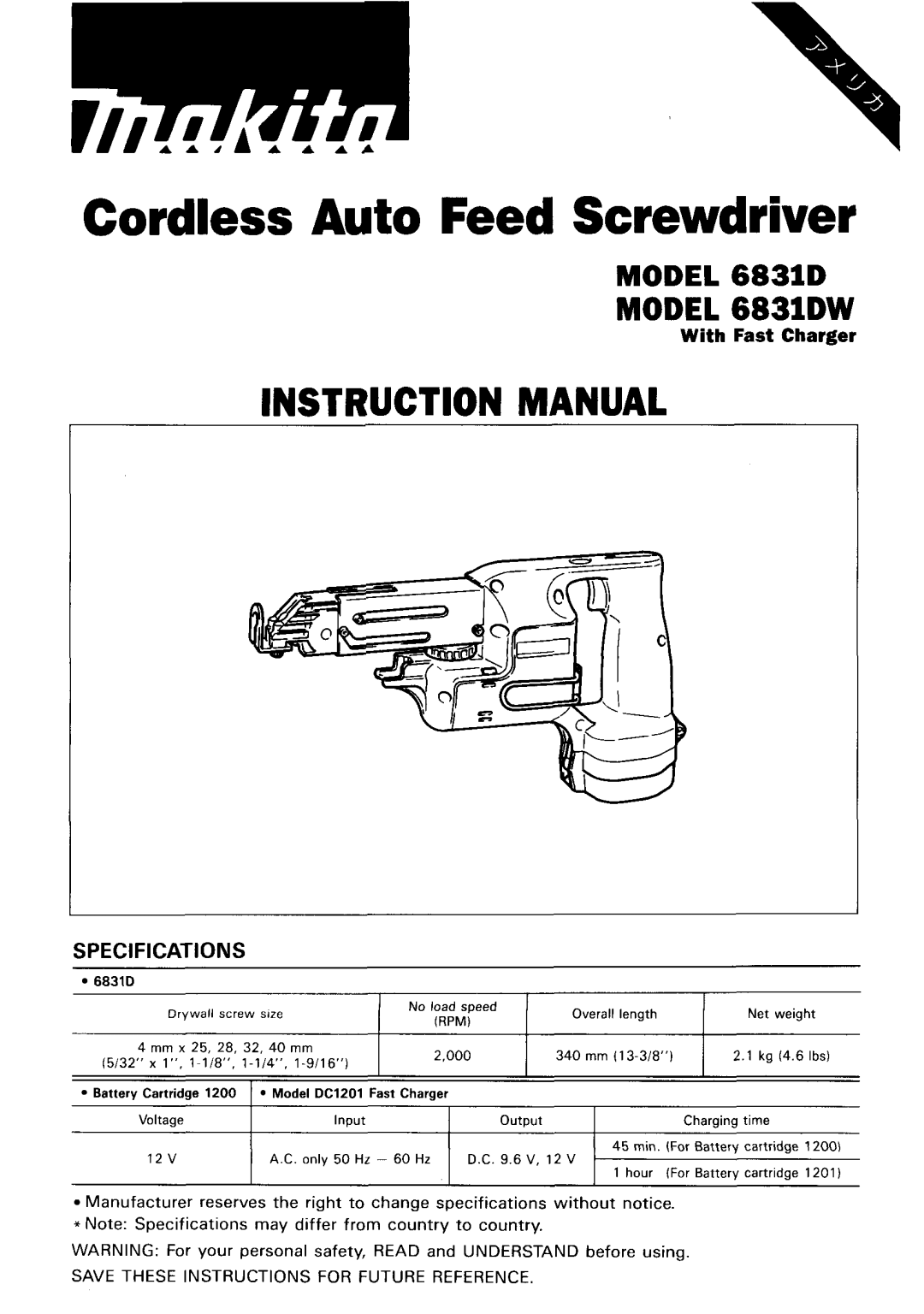 Makita 6831DW instruction manual Cordless Auto Feed Screwdriver 