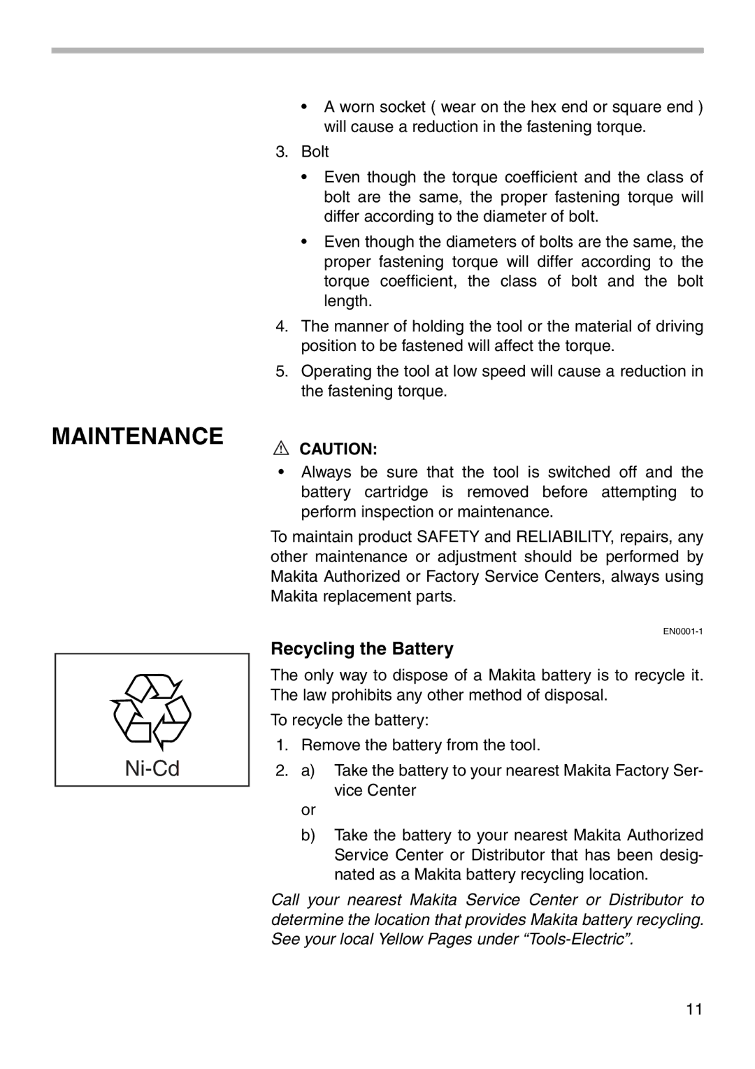 Makita 6907D instruction manual Maintenance, Recycling the Battery 