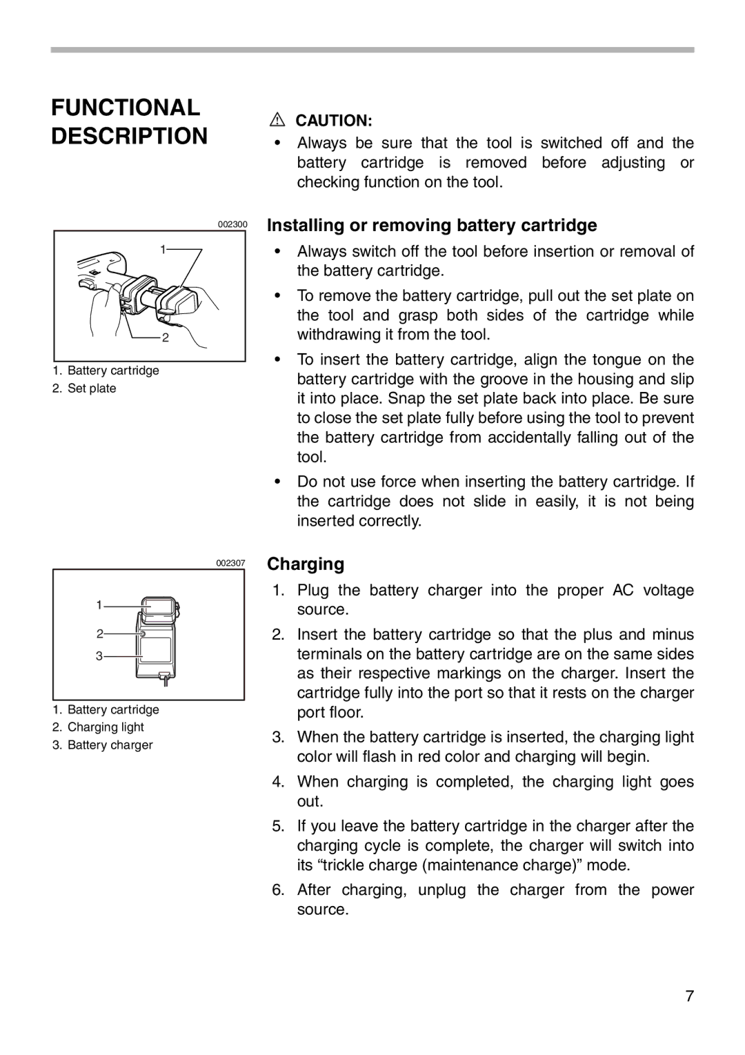 Makita 6907D instruction manual Functional Description, Installing or removing battery cartridge, Charging 