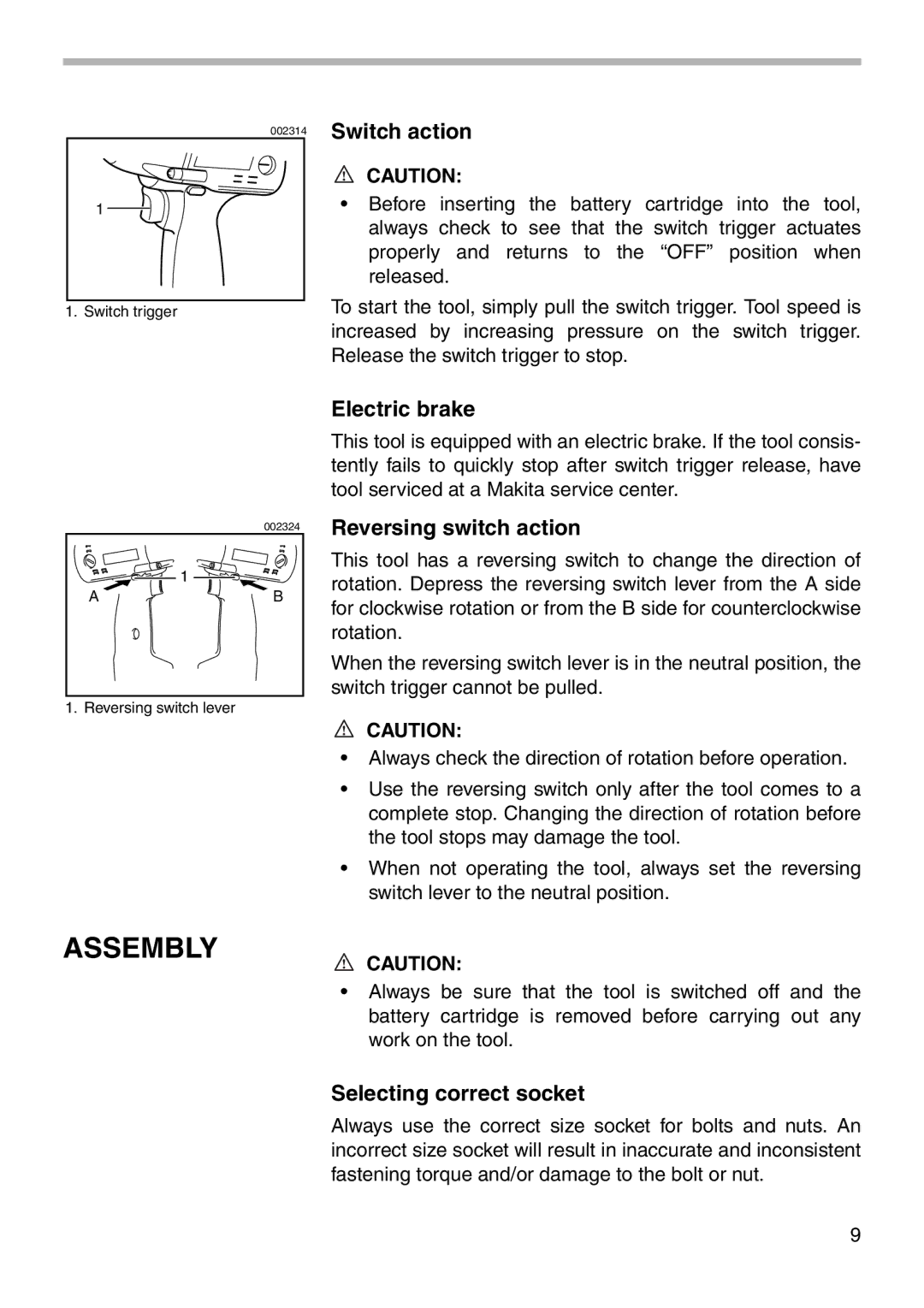 Makita 6909D instruction manual Assembly, Switch action, Electric brake, Reversing switch action, Selecting correct socket 