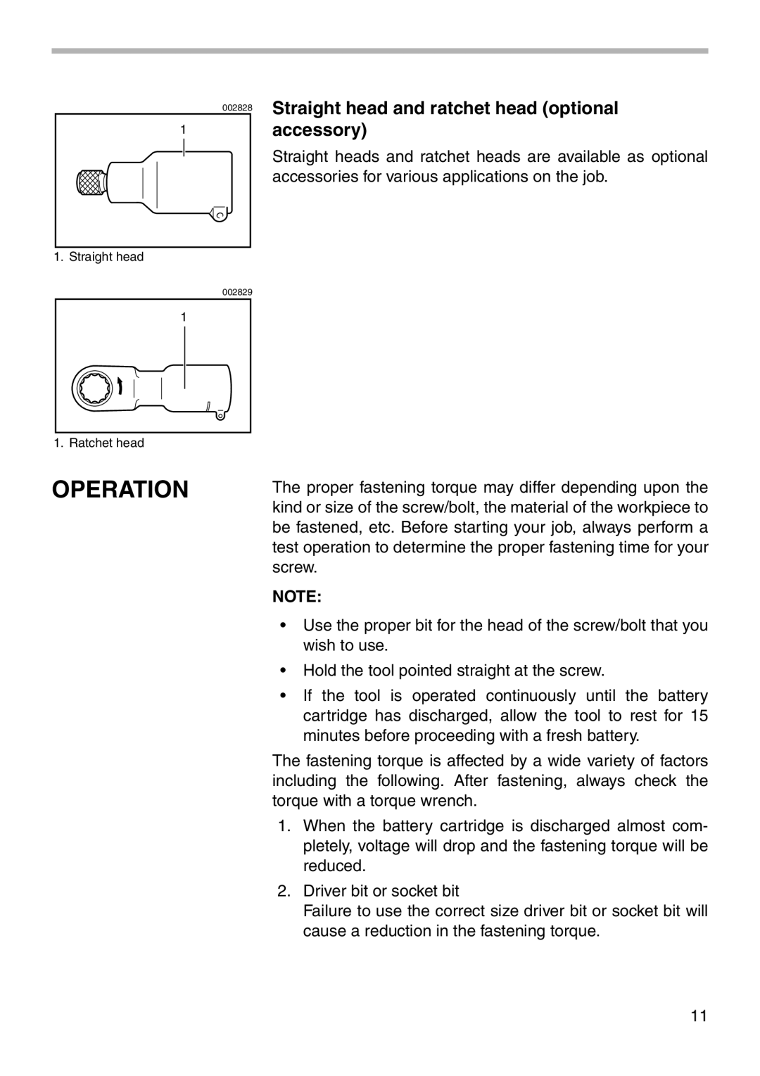 Makita 6940D instruction manual Operation, Straight head and ratchet head optional accessory 