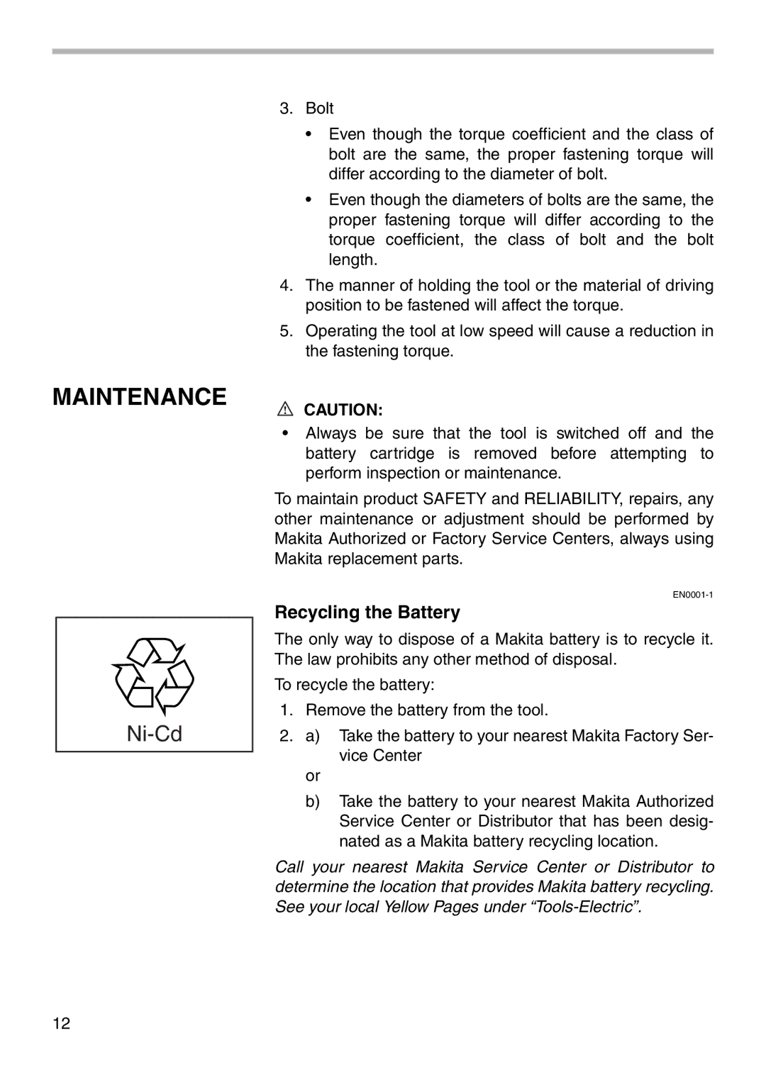 Makita 6940D instruction manual Maintenance, Recycling the Battery 