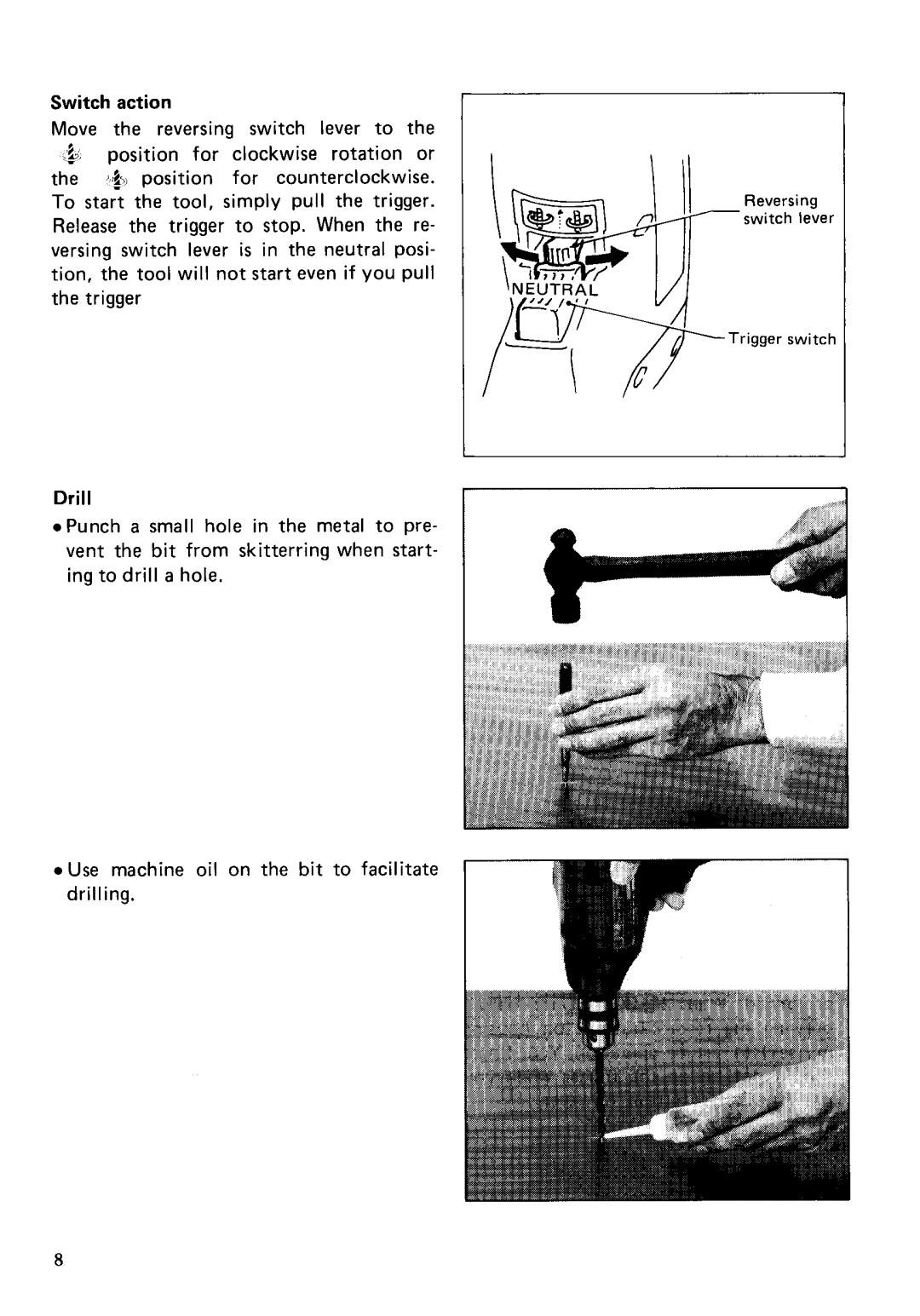 Makita 6OLODWK instruction manual Drill, Switch action 