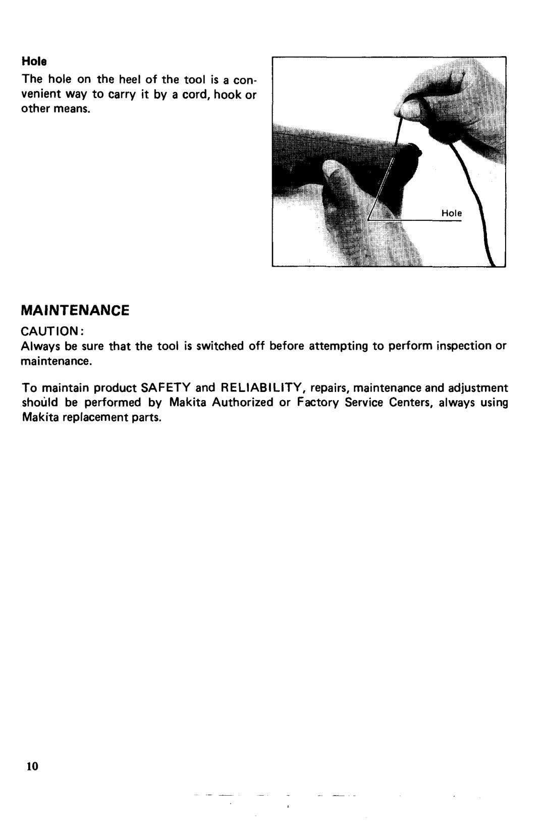 Makita 6OLOSDW instruction manual Maintenance, Hole 