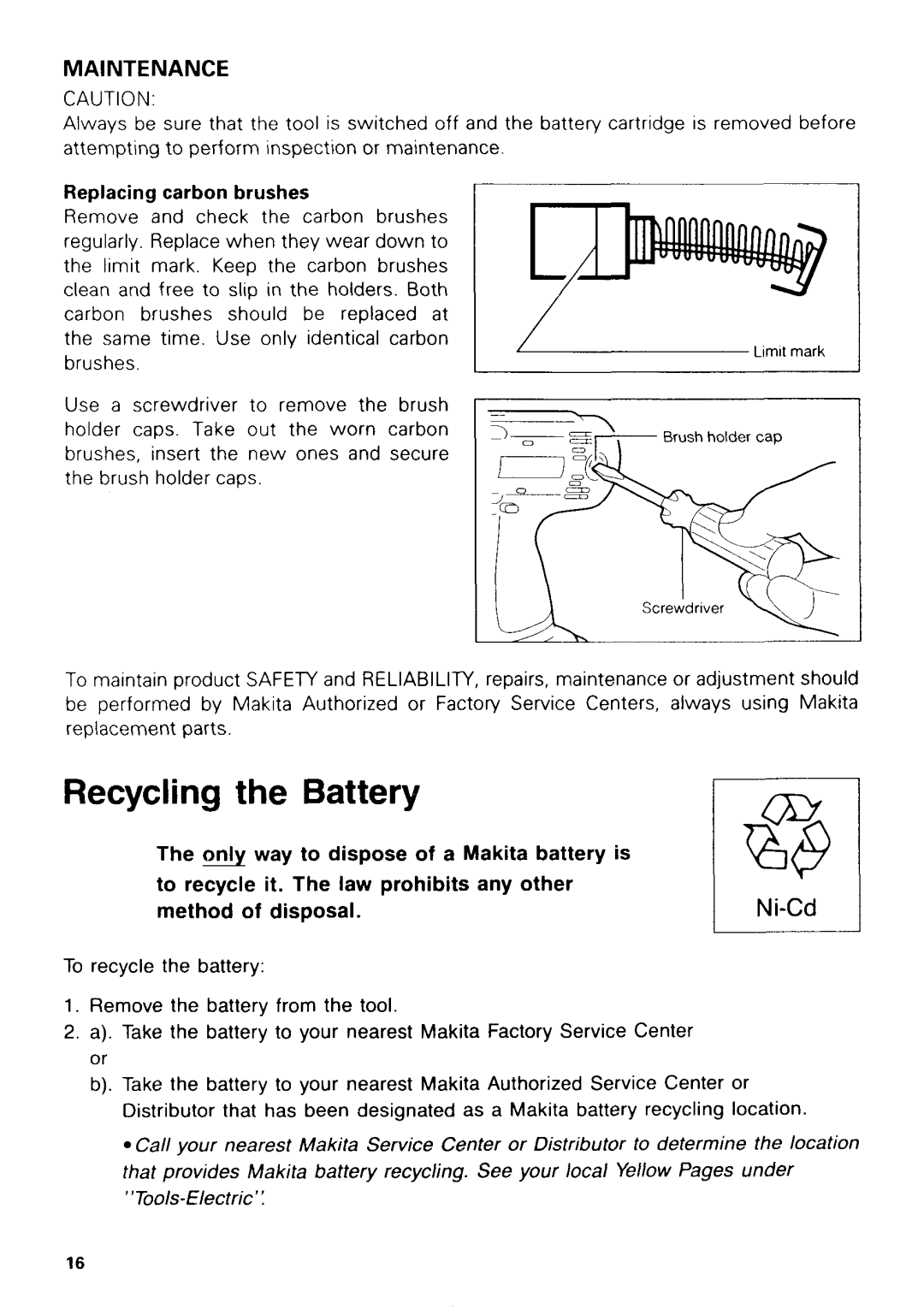 Makita 8413 instruction manual Maintenance, Replacing carbon brushes 