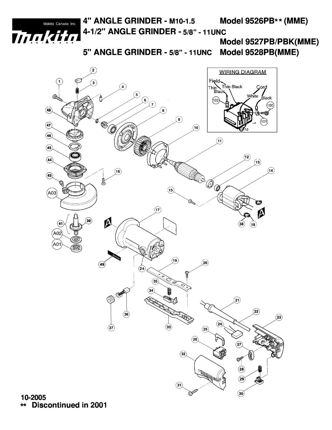 Makita manual ANGLE GRINDER - M10-1.5, Model 9526PB ** MME, 4-1/2 ANGLE GRINDER - 5/8” - 11UNC, Model 9527PB/PBKMME 