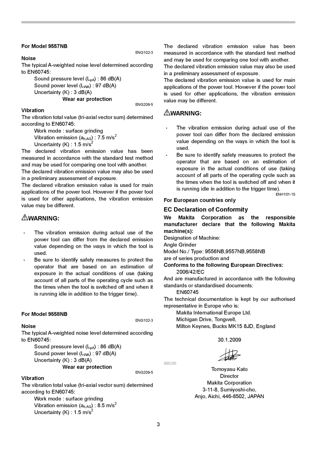 Makita 9556NB, 9558NB, 9557NB EC Declaration of Conformity, Conforms to the following European Directives 2006/42/EC 