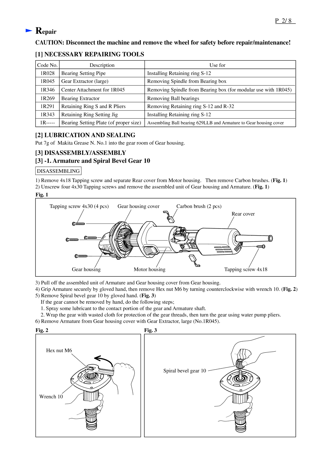 Makita 9558HN, 9557HN, 9556HN specifications Repair, Armature and Spiral Bevel Gear, Disassembling 