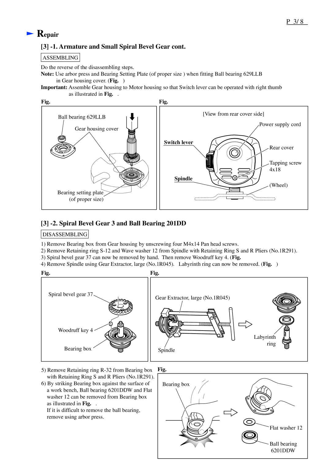 Makita 9557HN Repair Armature and Small Spiral Bevel Gear, Spiral Bevel Gear 37 and Ball Bearing 6201DDW, Assembling 