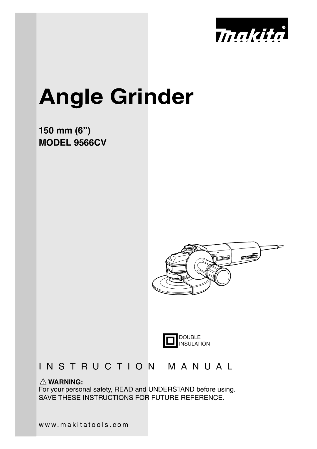 Makita 9566CV instruction manual Angle Grinder 