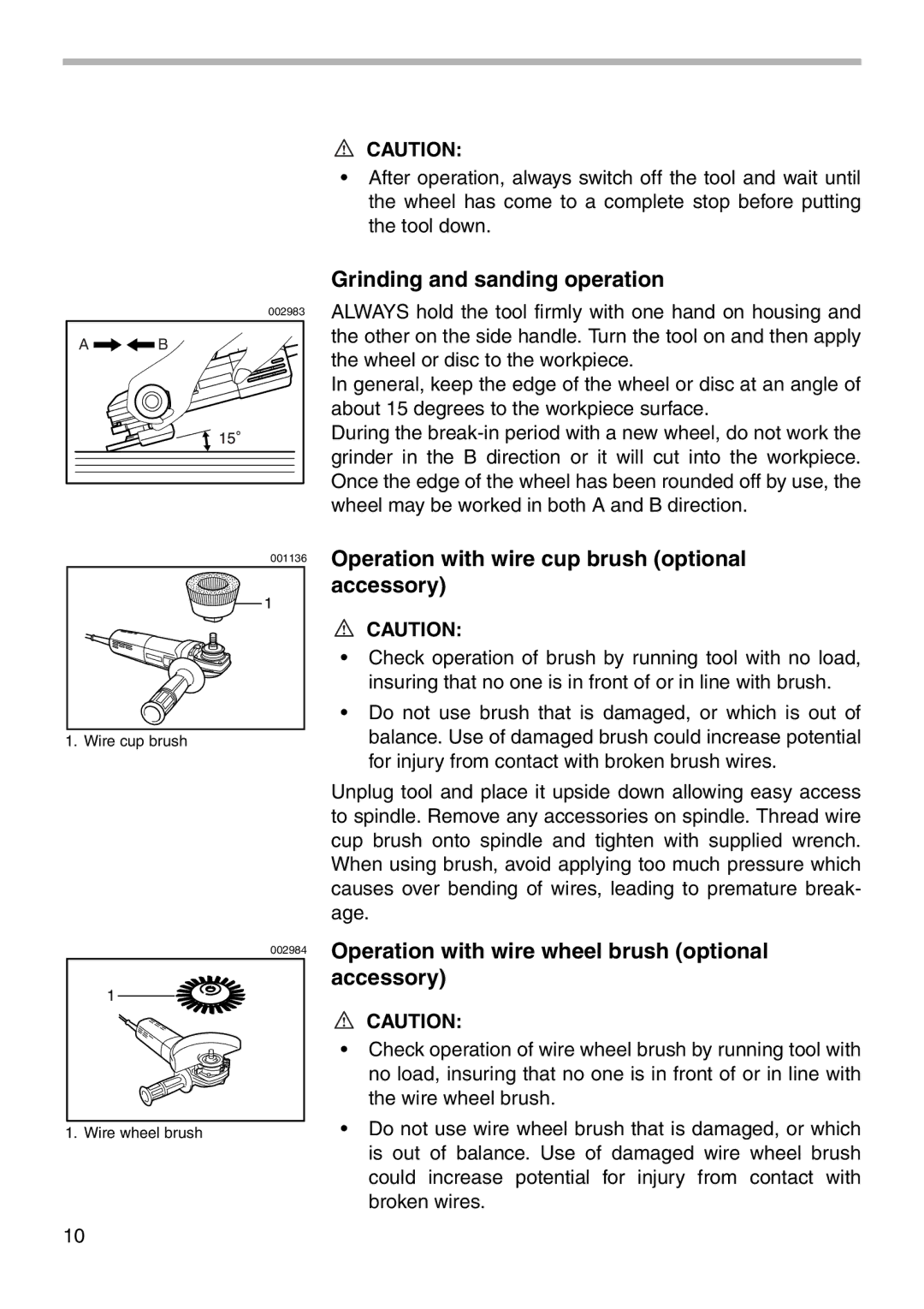 Makita 9566CV instruction manual Grinding and sanding operation, Operation with wire cup brush optional accessory 