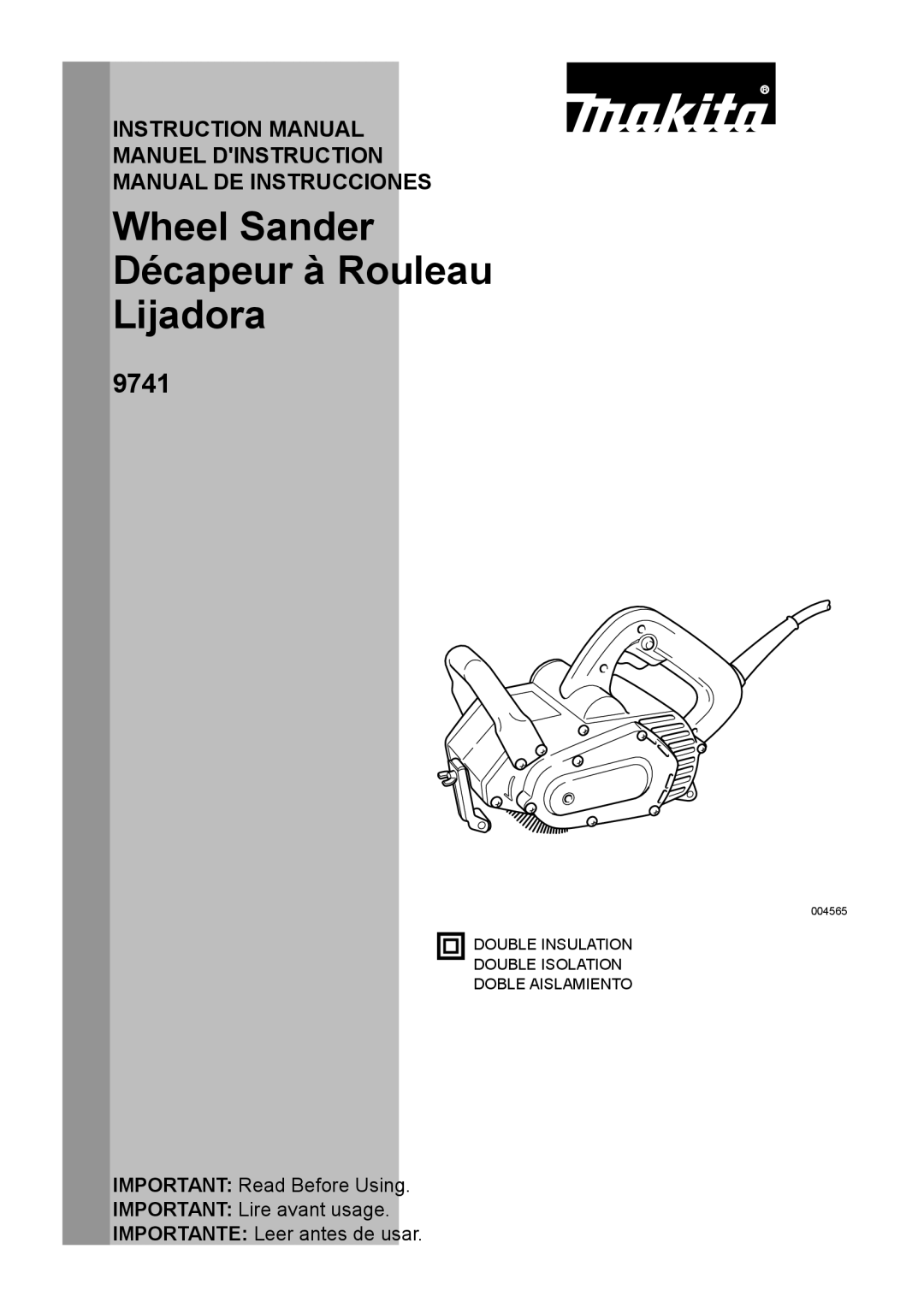 Makita 9741 instruction manual Wheel Sander Décapeur à Rouleau Lijadora 