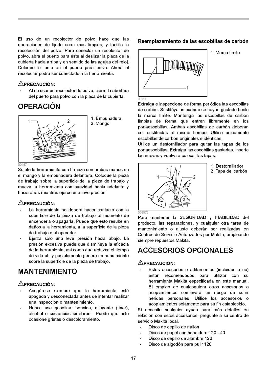 Makita 9741 instruction manual Operación, Mantenimiento, Accesorios Opcionales, Reemplazamiento de las escobillas de carbón 