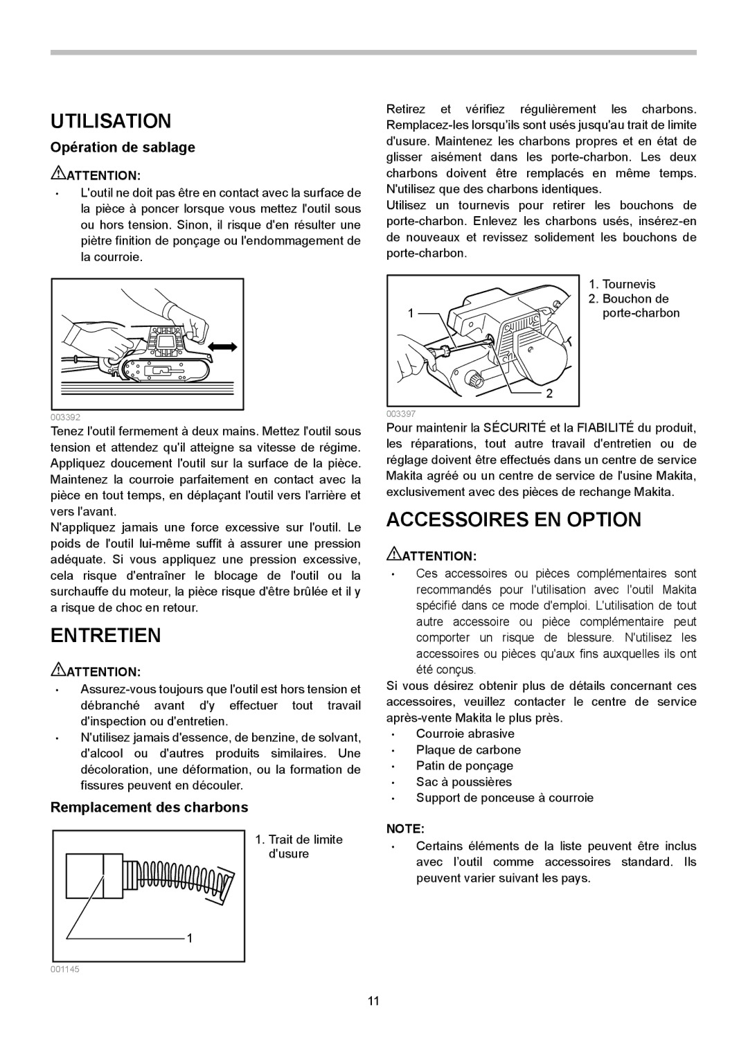 Makita 9401, 9924DB, 9901 Utilisation, Entretien, Accessoires EN Option, Opération de sablage, Remplacement des charbons 