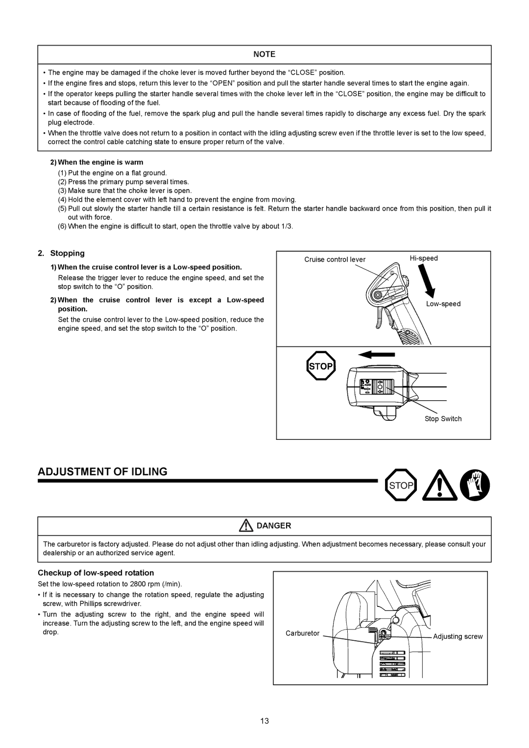 Makita BBX7600CA instruction manual Adjustment of Idling, Stopping, Checkup of low-speed rotation, When the engine is warm 