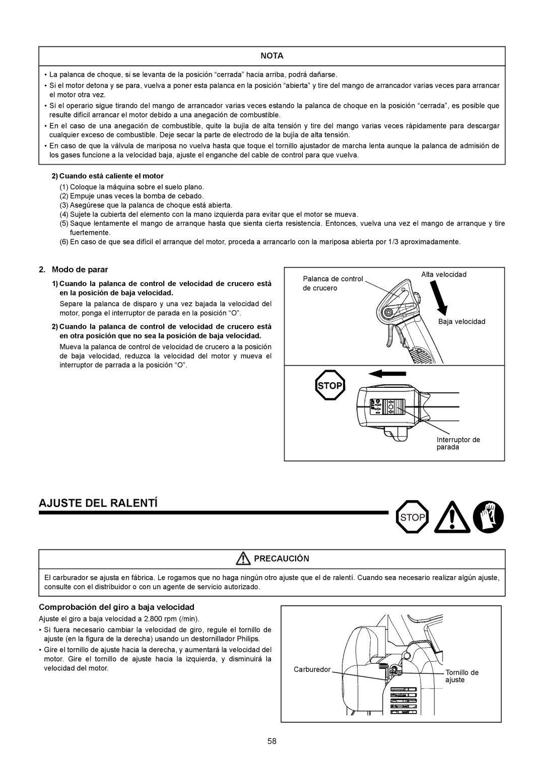 Makita BBX7600 Ajuste DEL Ralentí, Modo de parar, Comprobación del giro a baja velocidad, Cuando está caliente el motor 