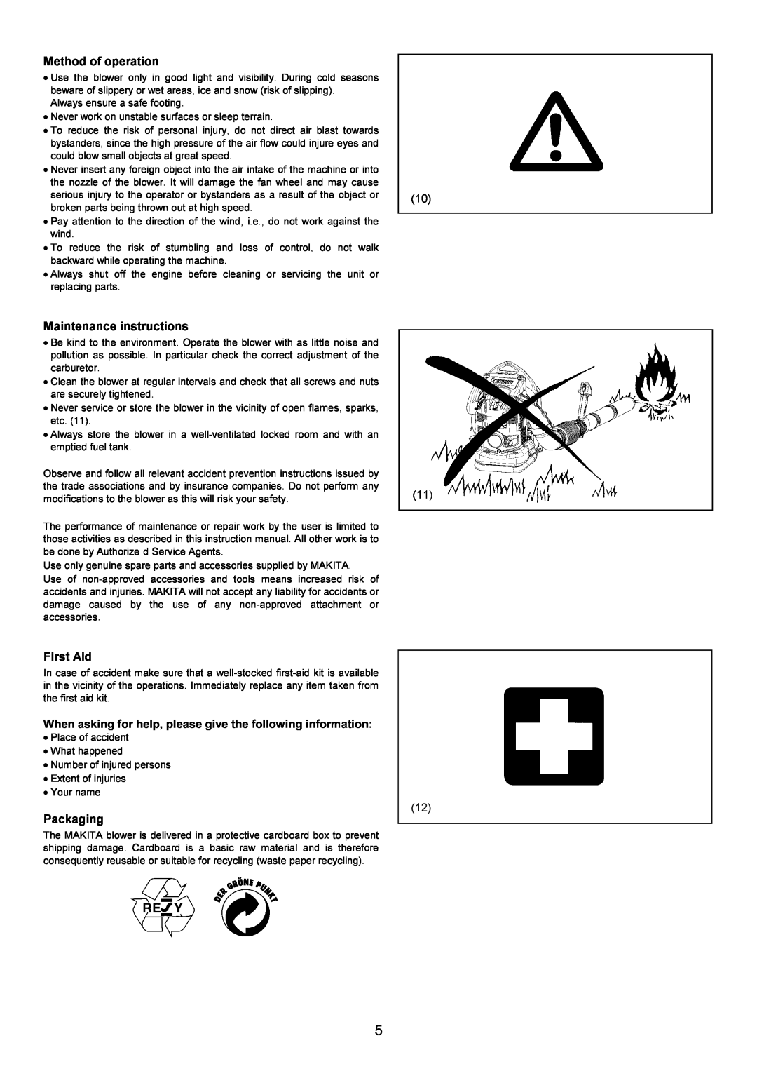 Makita BBX7600CA instruction manual Method of operation, Maintenance instructions, First Aid, Packaging 
