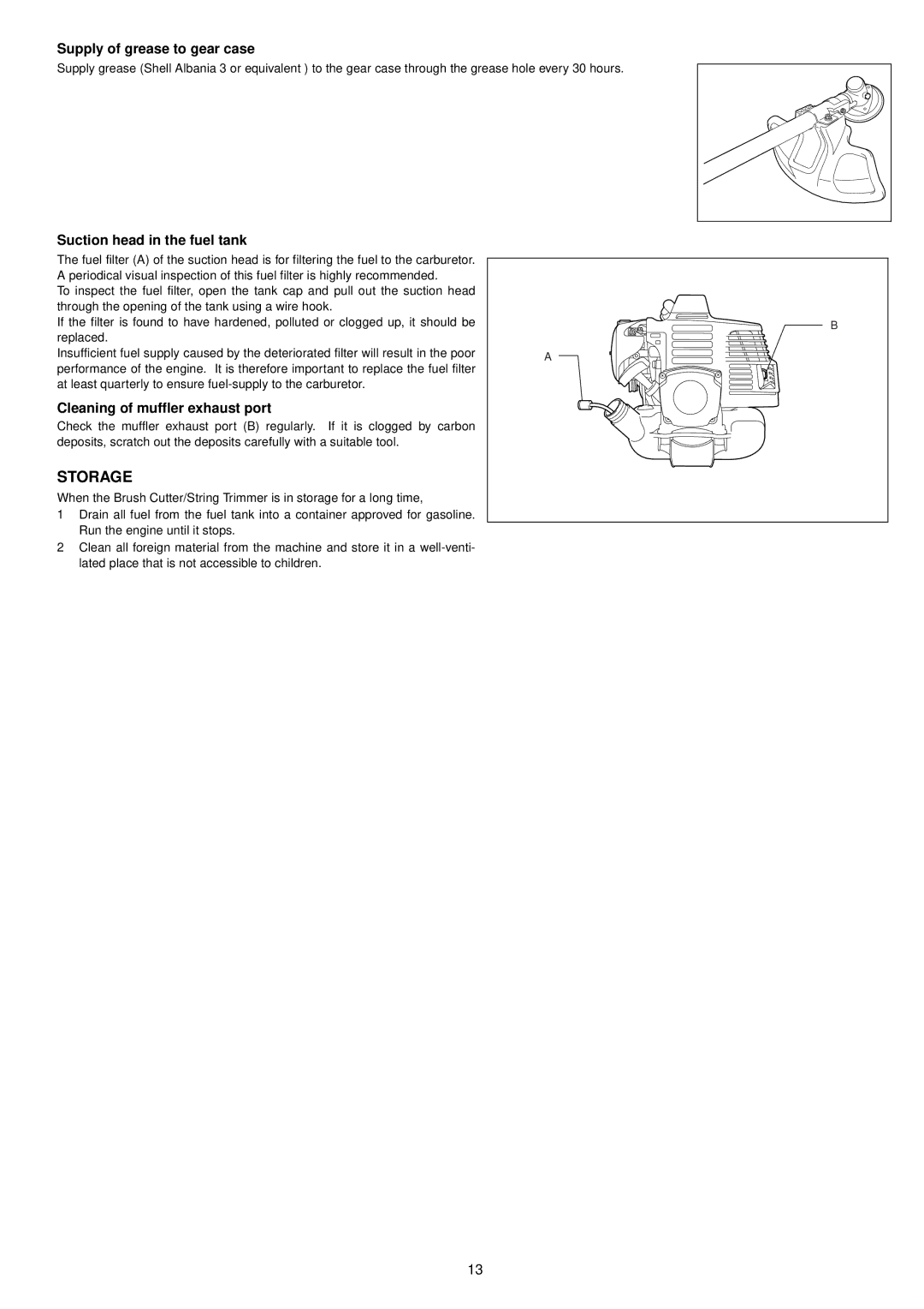 Makita BCM2600 Storage, Supply of grease to gear case, Suction head in the fuel tank, Cleaning of muffler exhaust port 