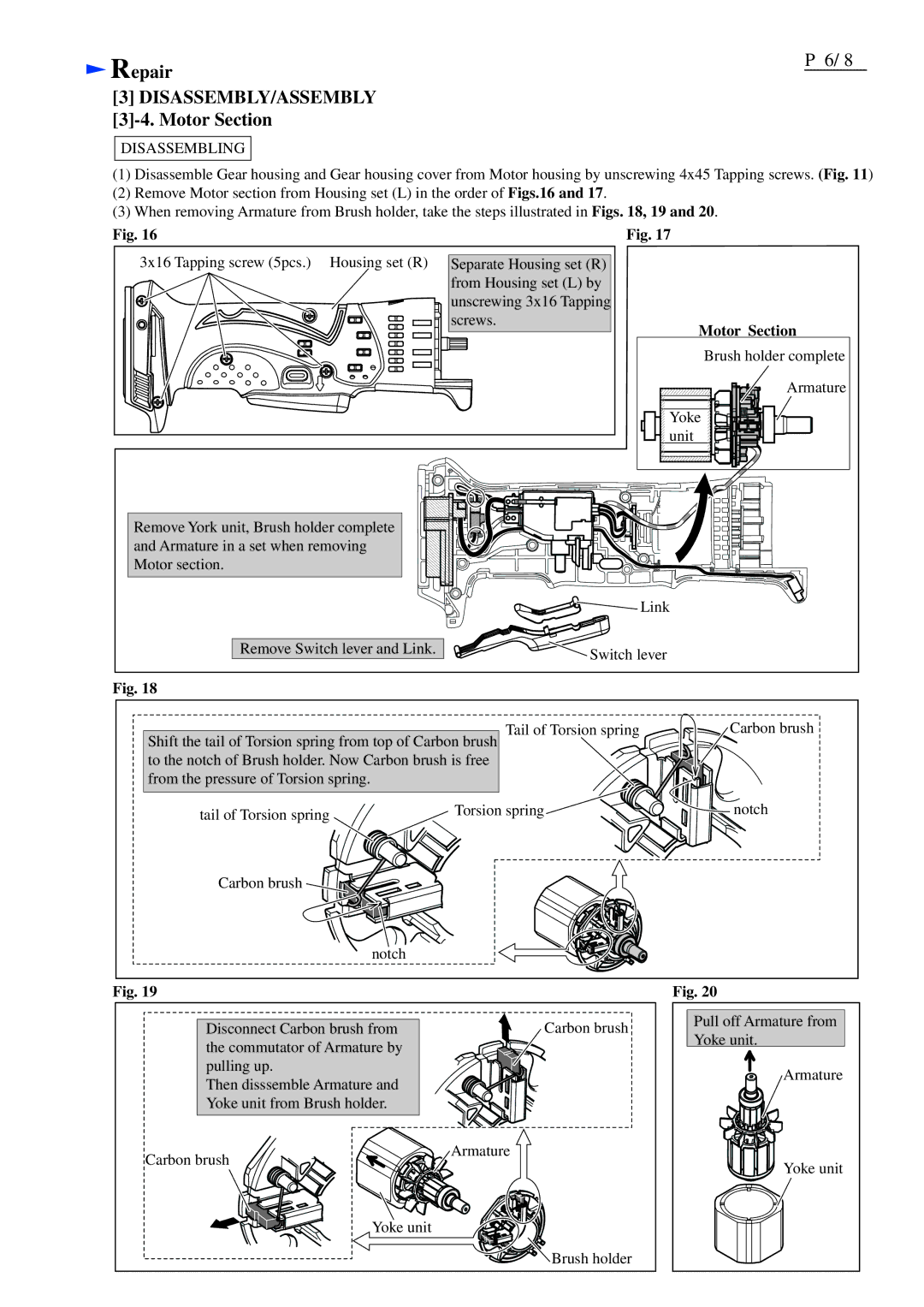 Makita BDA341/BDA351 dimensions Repair DISASSEMBLY/ASSEMBLY 3-4. Motor Section 