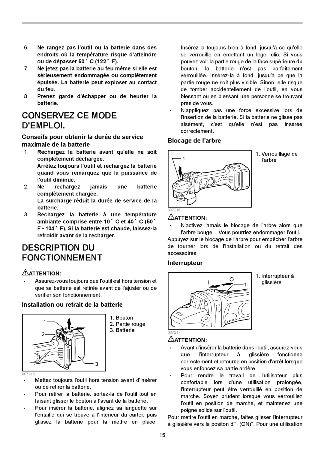 Makita BGA452 Description DU Fonctionnement, Installation ou retrait de la batterie, Blocage de larbre, Interrupteur 