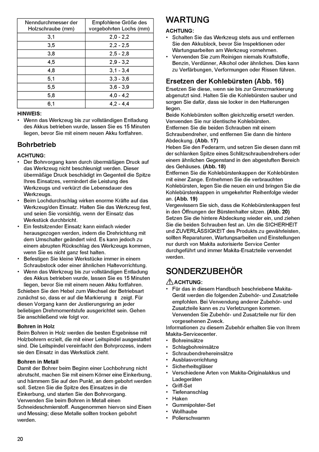 Makita BHP454, BHP444 instruction manual Wartung, Sonderzubehör, Bohrbetrieb, Ersetzen der Kohlebürsten Abb 