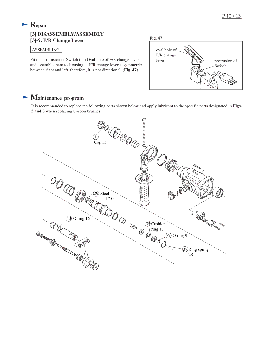 Makita BHR202 specifications F/R Change Lever, Maintenance program 