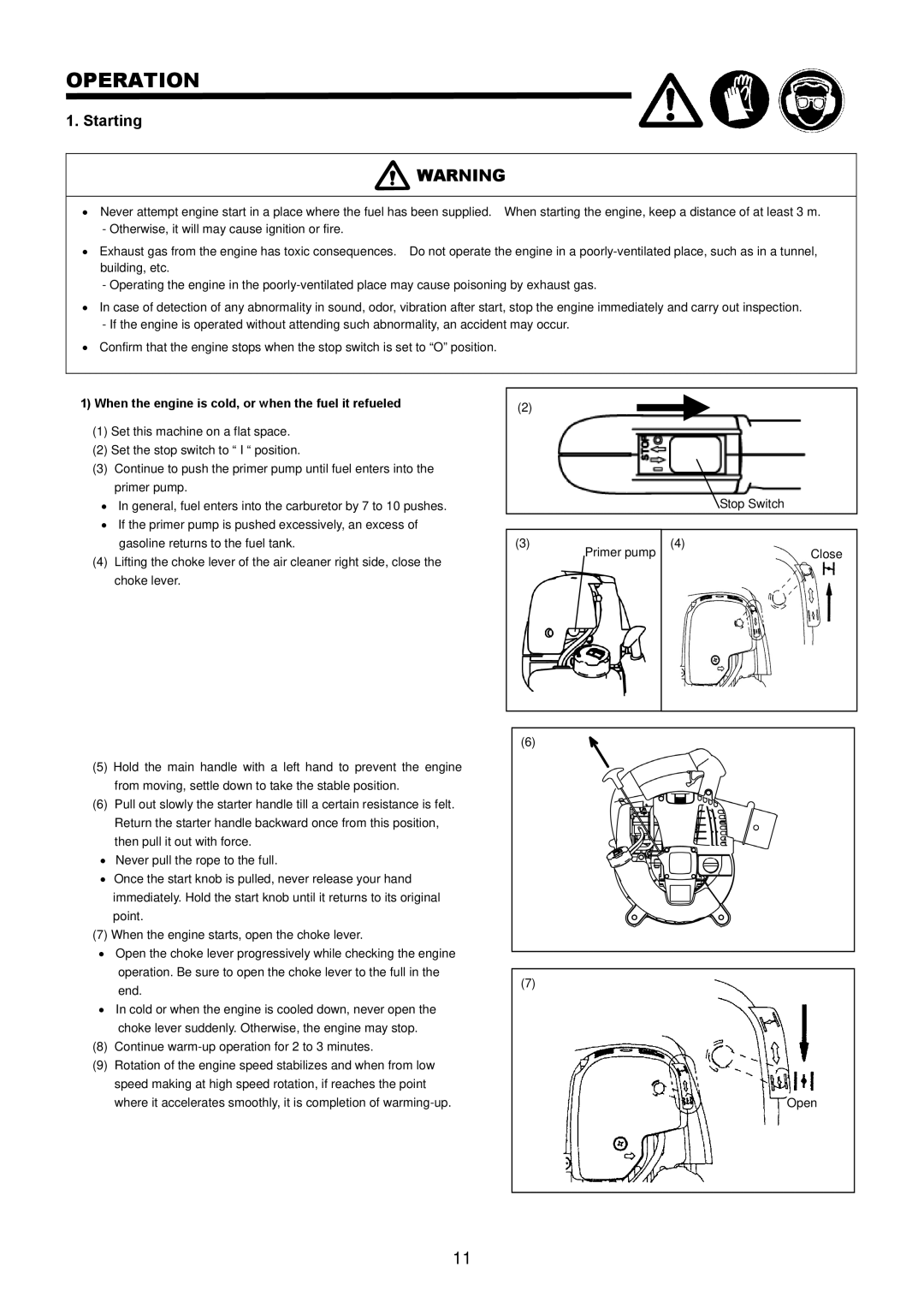 Makita BHX2500 instruction manual Operation, Starting, When the engine is cold, or when the fuel it refueled 