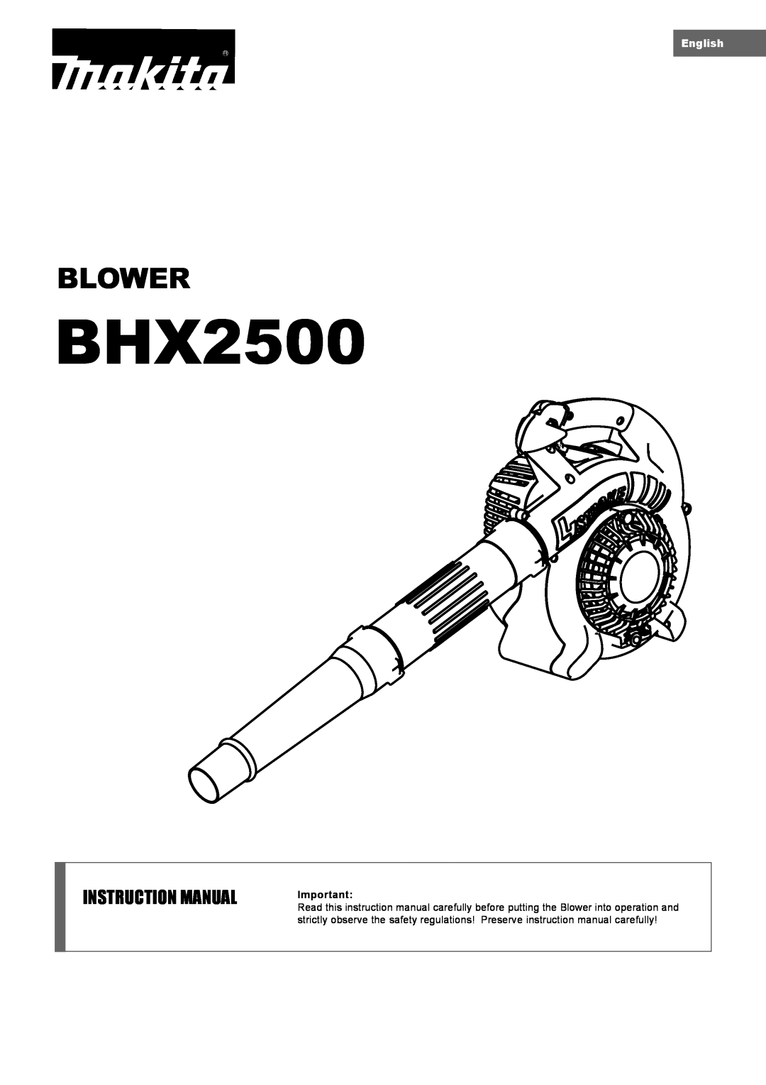 Makita BHX2500 instruction manual Blower, English 