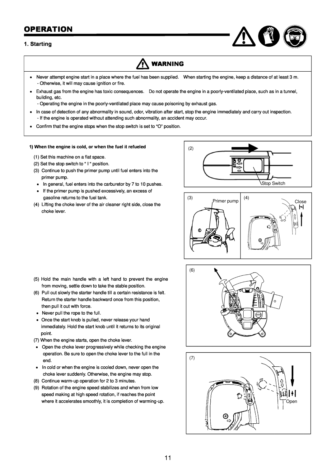 Makita BHX2500 instruction manual Operation, Starting, When the engine is cold, or when the fuel it refueled 