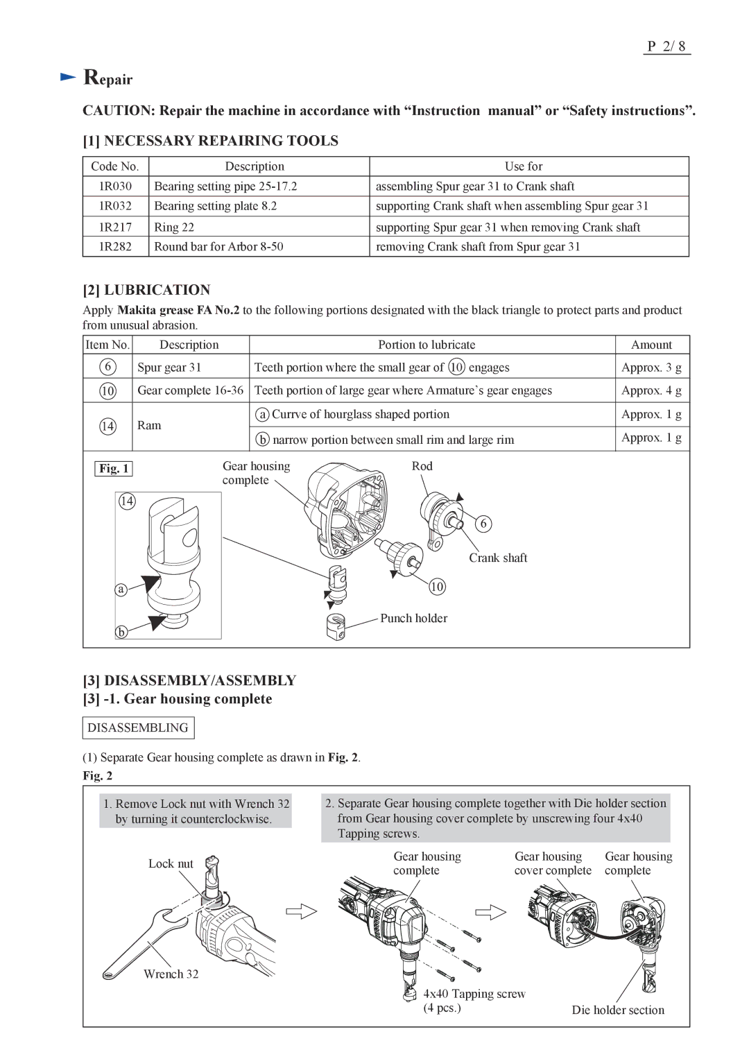 Makita BJN160, BJN161 (LXNJ01*1) specifications Repair, Gear housing complete, Disassembling 