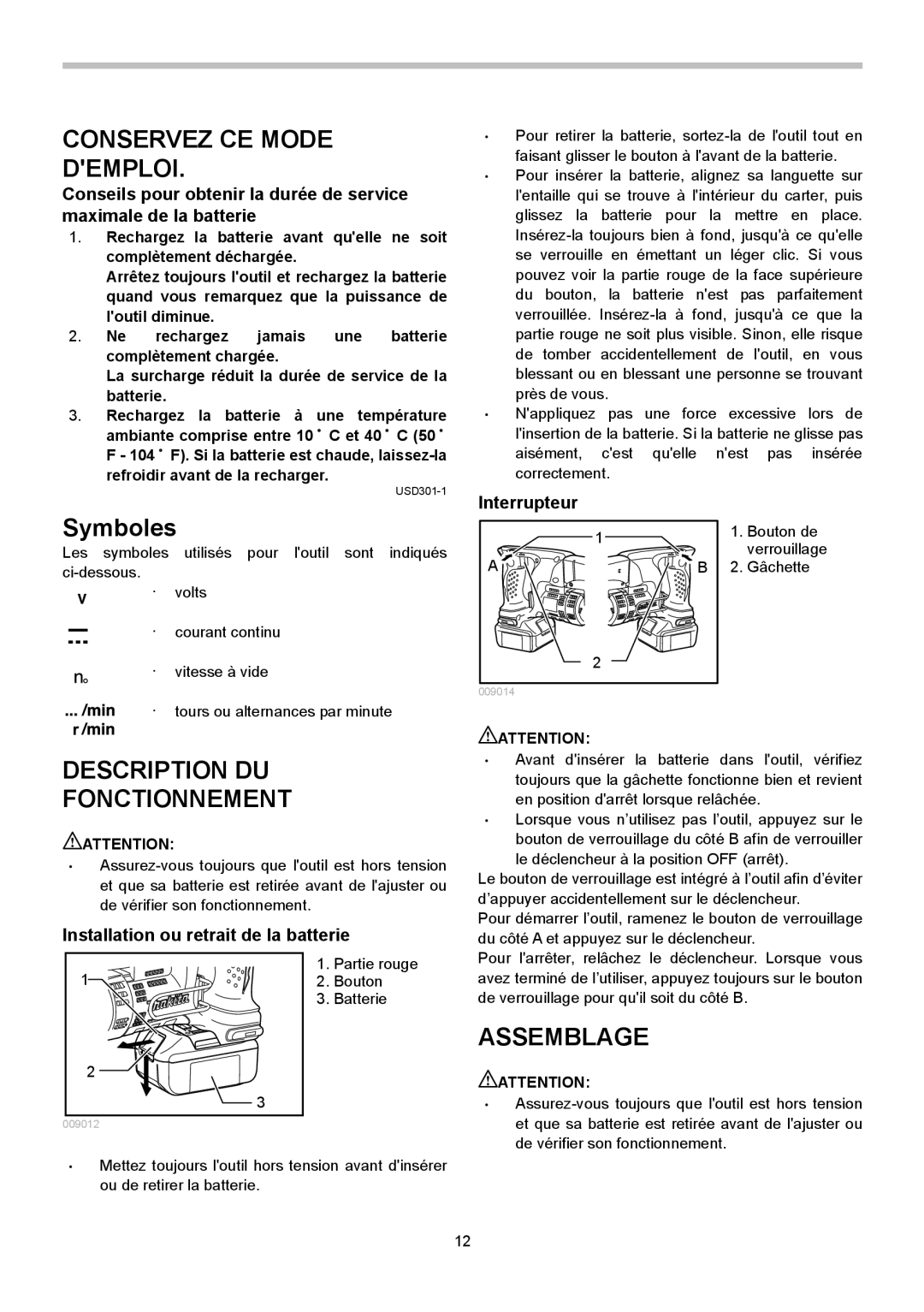 Makita BJS130 Description DU Fonctionnement, Assemblage, Installation ou retrait de la batterie, Interrupteur 