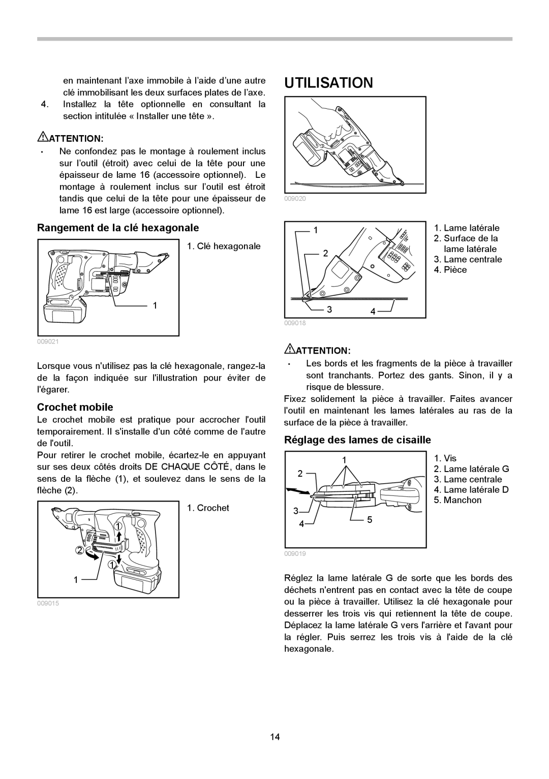 Makita BJS130 instruction manual Utilisation, Rangement de la clé hexagonale, Crochet mobile, Réglage des lames de cisaille 