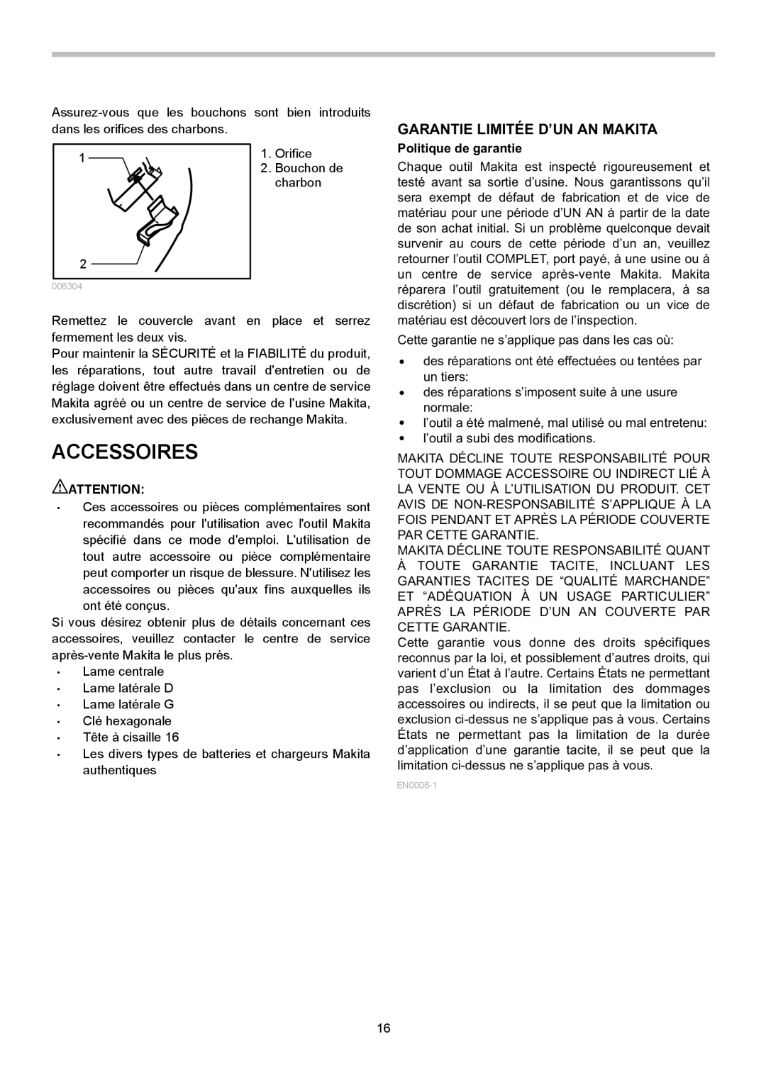 Makita BJS130 instruction manual Accessoires, Politique de garantie 