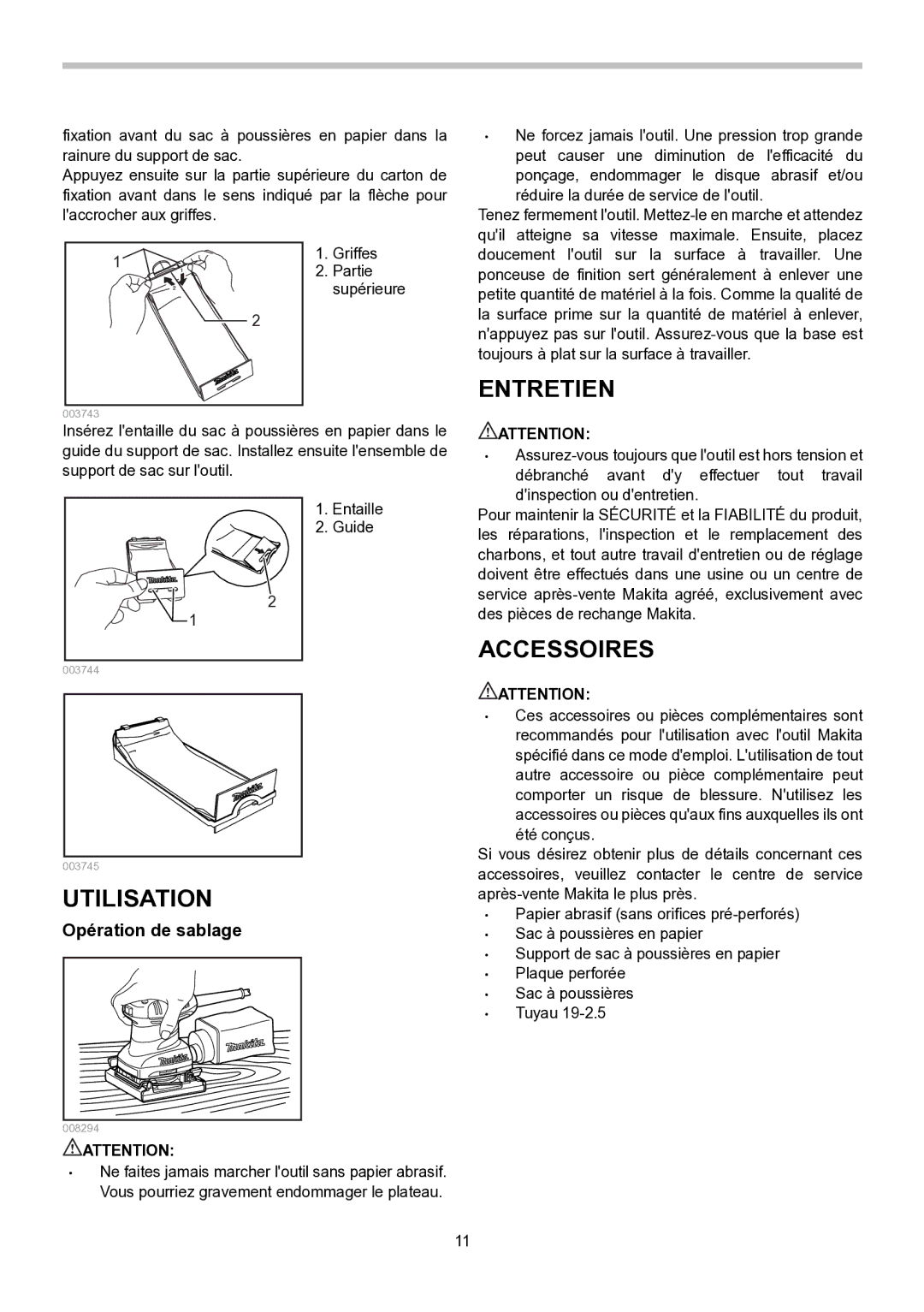 Makita BO4557, BO4555, BO4556, BO4558 instruction manual Utilisation, Entretien, Accessoires, Opération de sablage 