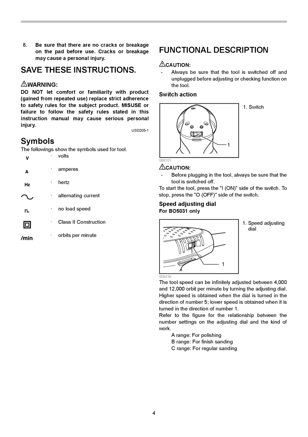 Makita BO5030 instruction manual Functional Description, Switch action, Speed adjusting dial, For BO5031 only 