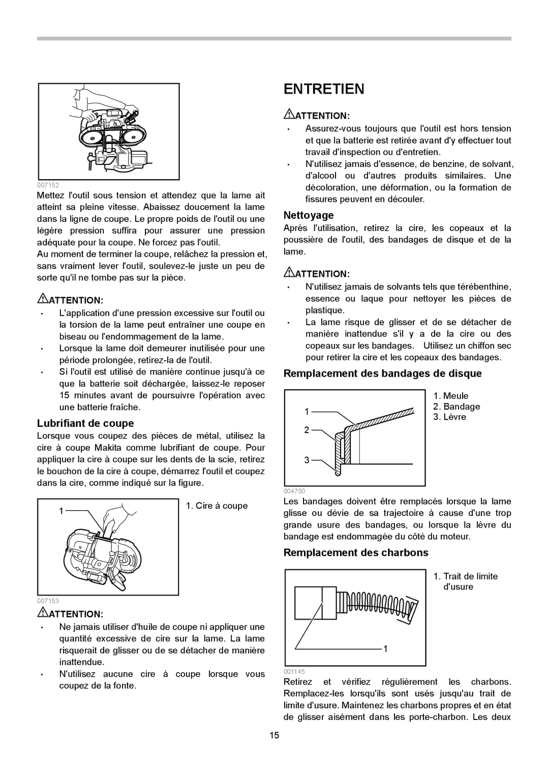 Makita BPB180 Entretien, Nettoyage, Remplacement des bandages de disque, Lubrifiant de coupe, Remplacement des charbons 