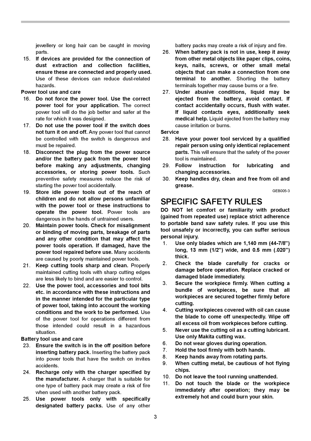 Makita BPB180 instruction manual Specific Safety Rules, Jewellery or long hair can be caught in moving parts 