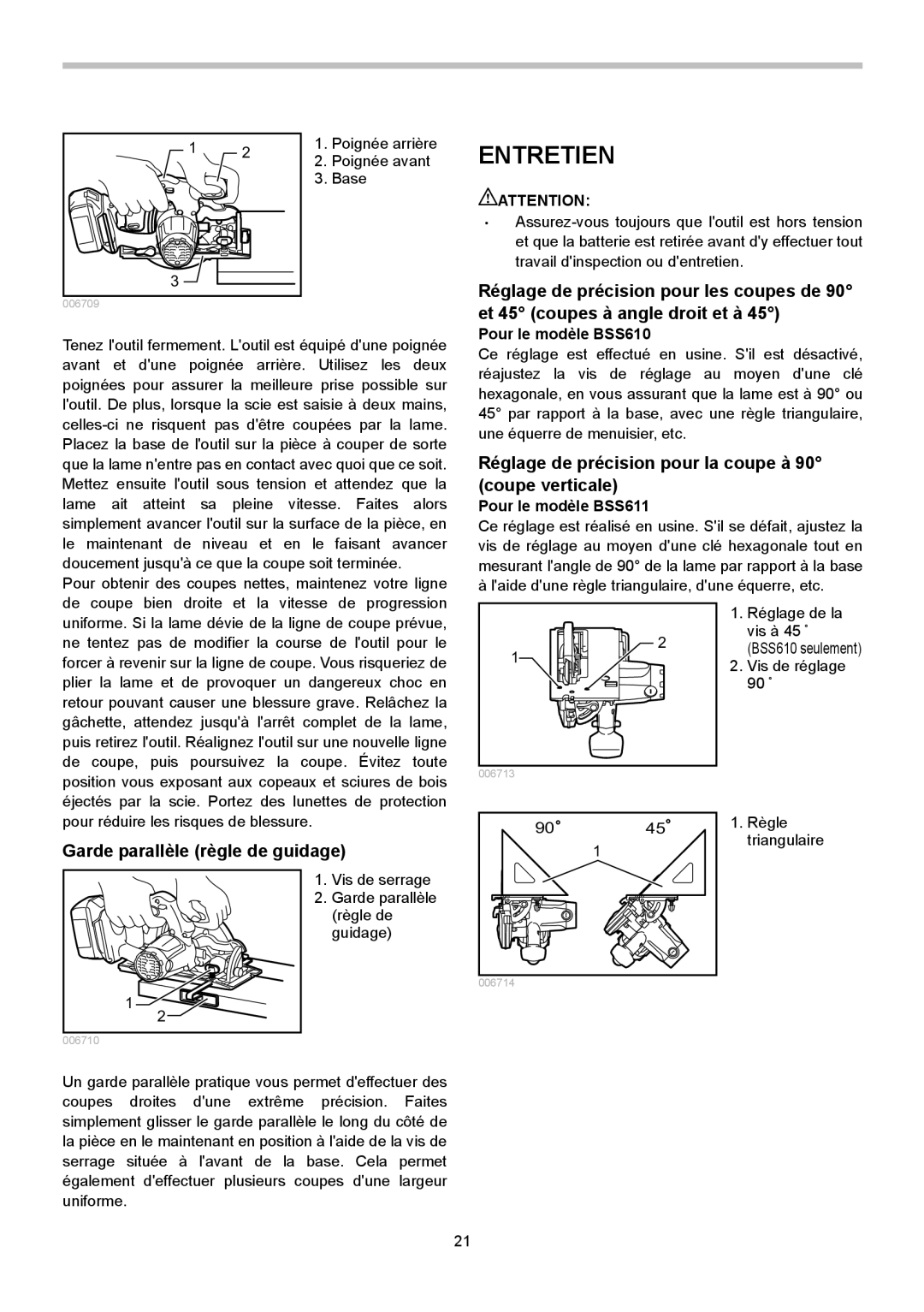 Makita BSS611 Entretien, Garde parallèle règle de guidage, Réglage de précision pour la coupe à 90 coupe verticale 