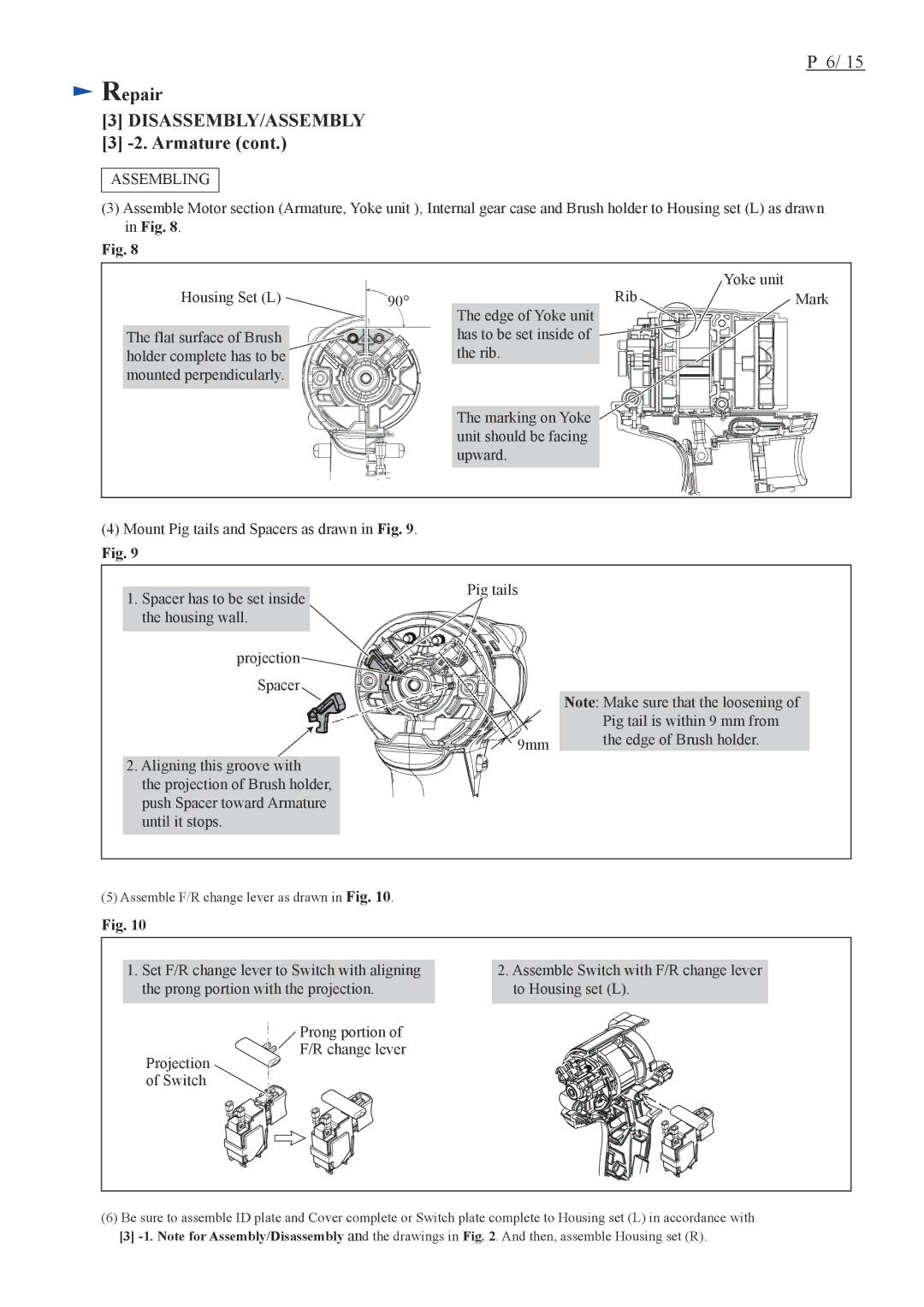 Makita BTW104, BTW074 dimensions Assemble F/R change lever as drawn in Fig 