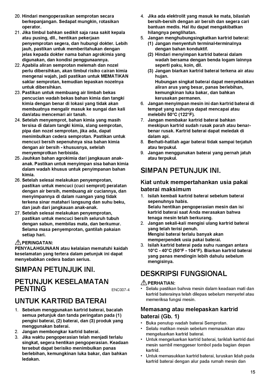 Makita BVF104, BVF154 Simpan Petunjuk INI, Deskripsi Fungsional, Kiat untuk mempertahankan usia pakai baterai maksimum 